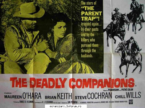 the deadly companions (1961)

 (brian keith), un fost sergent n armata uniunii este obsedat de lui