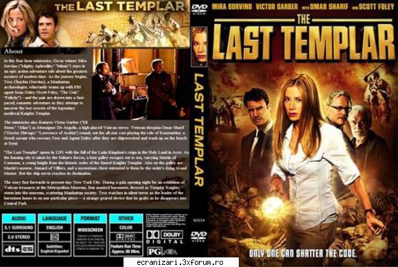 the last templar (2009)

 

n timpul unei gale la muzeul din new york, unde este expus tezaurul are