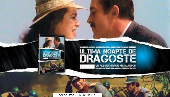 ultima noapte de dragoste noapte de dragoste, ntia noapte de last night of love

 

drama de pe