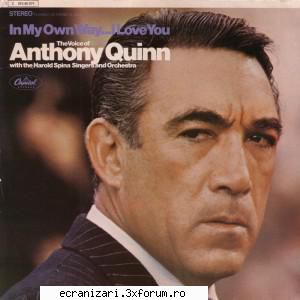 anthony quinn one the greats                    