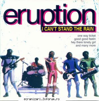 eruption cant stand the rain (1995) eruption cant stand the rain can't stand the rain 3:12 runaway