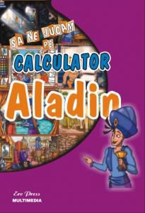 aladin din seria sa ne jucam pe calculator de la cu acest produs minunat ce-ti va prezenta una