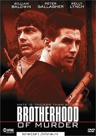 of murder � fratia crimei ( 1999 ) dvd 5 

film inspirat de un caz real. un tanar sot si tata