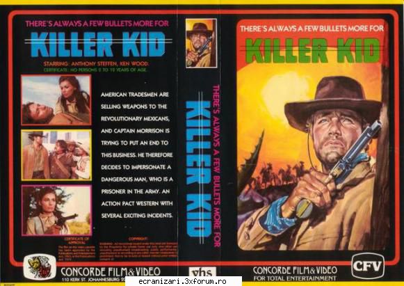 killer kid (1967)

 morrison trece �n mexic deghizat ca celebrul kid killer pentru a dezactiva