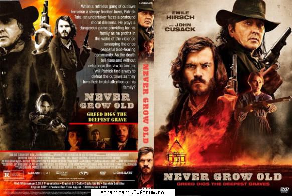 never grow old nu 

cand o banda nemiloasa de un oras de frontiera linistit, patrick se confrunta cu