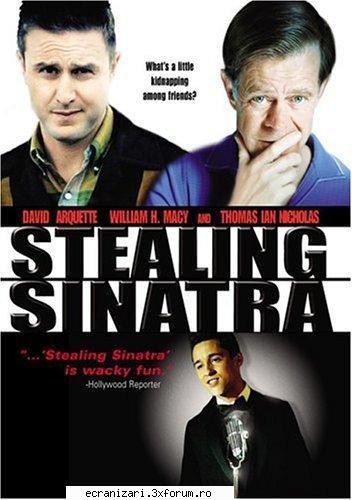stealing sinatra ( 2003 )  dvd 5

in 1963, trei prieteni din sudul au pus la cale lovitura rapirea