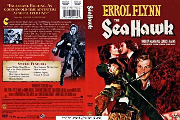 the sea hawk (1940)

 

�n cel de-al veac spaniolii stapanesc marile si jefuiesc fara mila bogatiile