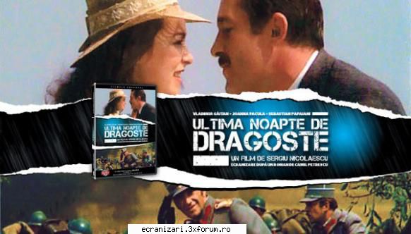 ultima noapte de dragoste noapte de dragoste, �nt�ia noapte de last night of love

 

drama de pe